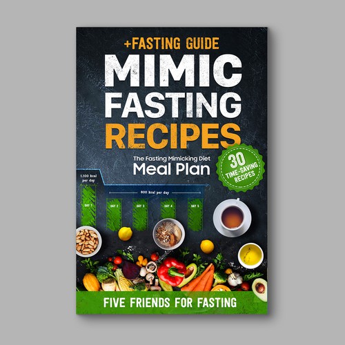 Design a fancy cover+basic layout for an e-book-based recipe book for the new fasting technique FMD Design by 3dicon | Sujay Paul