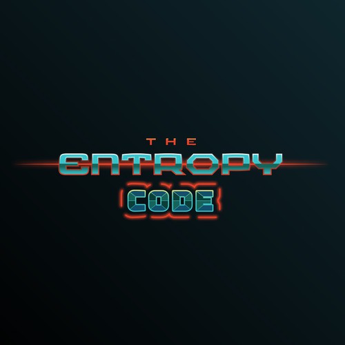 "What is the meaning of Life? Are we mere simulations?" Find Out! MOVIE TITLE CARD for "The Entropy Code" Design by TJCD