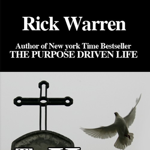 Design Rick Warren's New Book Cover Design réalisé par Artsonaut