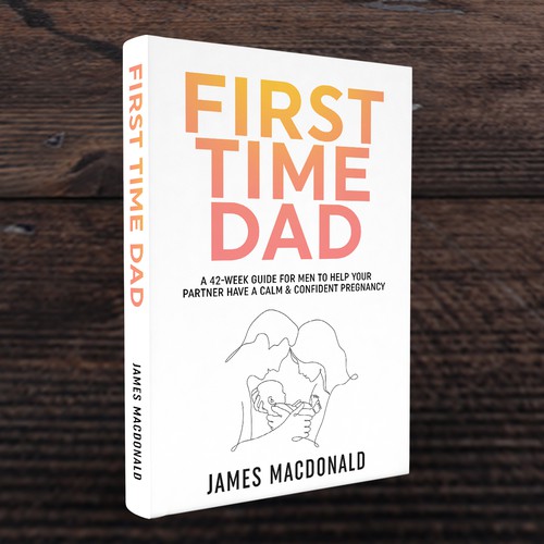 Book cover art appealing to First Time Dad & Expectant Mums Design by Trivuj