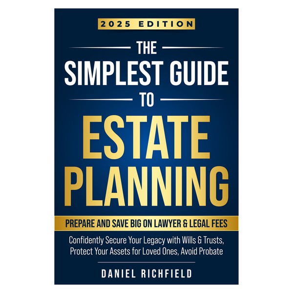 The Simplest Guide to Estate Planning