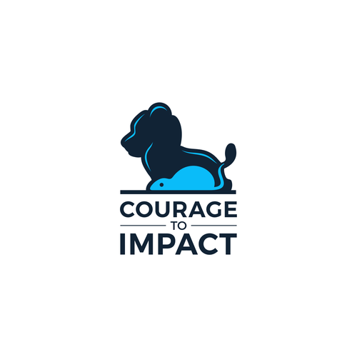 Design di Design a Logo - Courage To Impact di *KayK