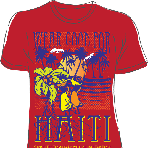 Wear Good for Haiti Tshirt Contest: 4x $300 & Yudu Screenprinter Design por LLesleyP