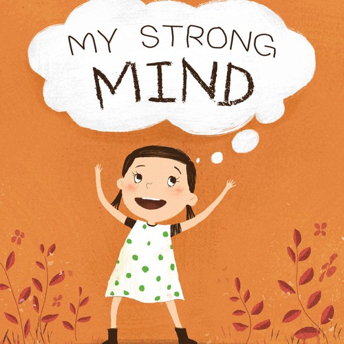 Create a fun and stunning children's book on mental toughness Diseño de Dykky