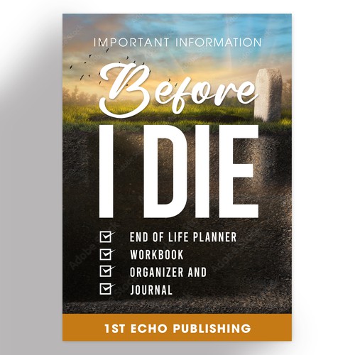 Engaging cover for end of life information journal directed towards 40+ year olds Design by Paul™
