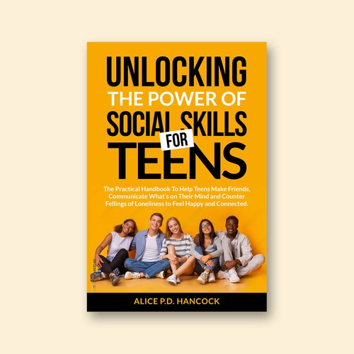 Minimalist Book cover for Teens ages 13-18 suffering from social anxiety and need to learn social skills Design réalisé par KMS Arafat