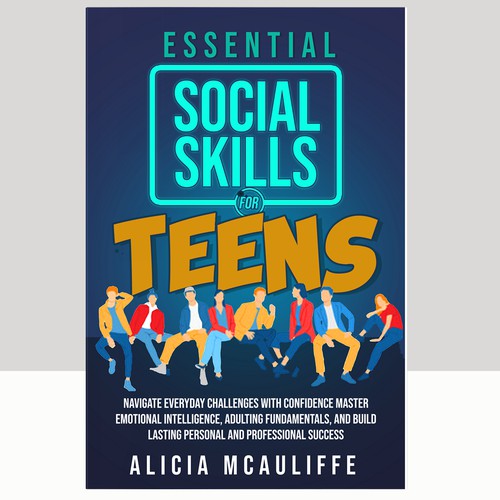 Design an engaging and creative book cover for a book on Life Skills for Teens Design by Arrowdesigns