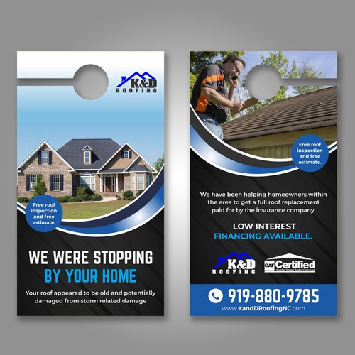 Need an ATTRACTIVE door hanger for K&D Roofing! Ontwerp door Dzhafir