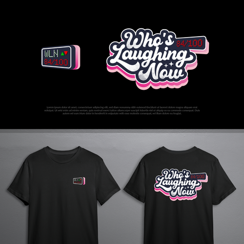 Who's Laughing Now? Design by Agyahm°