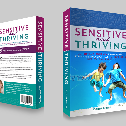 Create a book cover for "Sensitive and Thriving" giving parents inspiration and hope Design by Zuwwele?