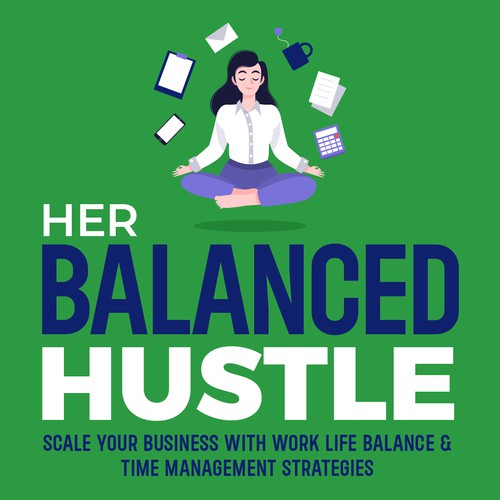 Her Balanced Hustle Cover Art Design by Zaisun