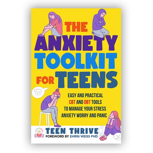 Book cover that POPS and ATTRACTS ATTENTION for TEENS (topic: Anxiety for Teens) Design by ^andanGSuhana^