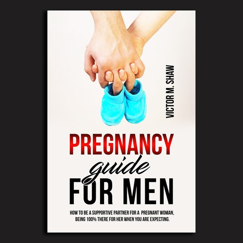 ebook cover design for book tittled Pregnancy guide for men. How to help during pregnancy. Design by Unboxing Studio