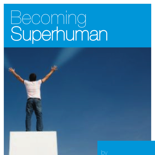 "Becoming Superhuman" Book Cover Design by ilix