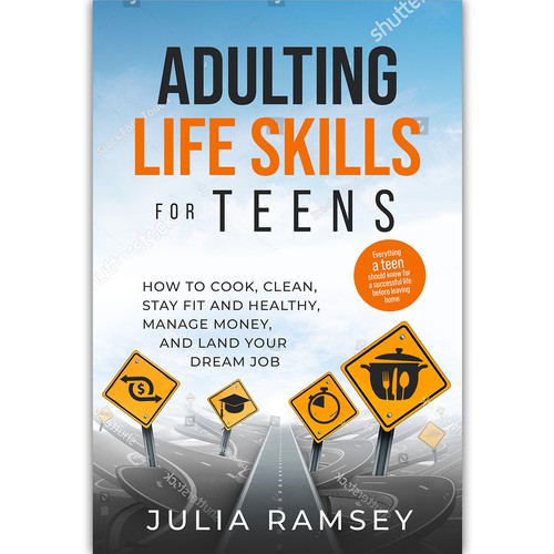 Eye catching, modern cover for Adulting Life Skills for Teens Design by ink.sharia