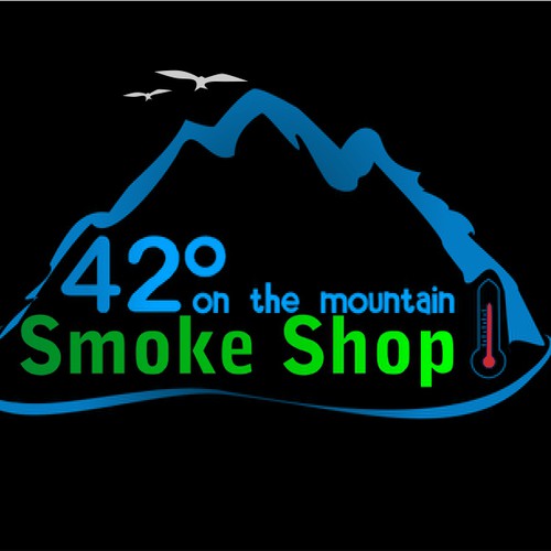 Create logo as the 42° is to look like 420 and then some mountains
and put "on the mountain" under smoke shop
 Design by vnoel