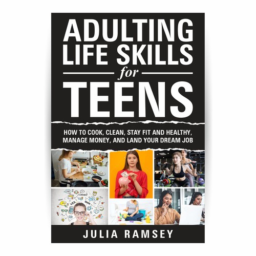 Eye catching, modern cover for Adulting Life Skills for Teens Design by Ashok_v84