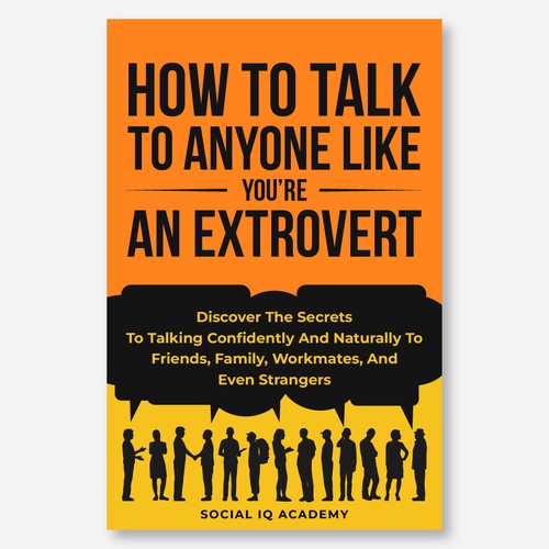 Design A Clever And Catchy "5 Secrets To Effortless Small Talk" Book Cover Design by Hisna