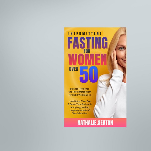 Intermittent Fasting For Women over 50