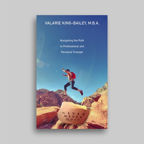 NEVER NEVER QUIT BOOK COVER DESIGN Design by IdeAde
