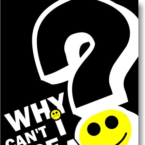 Book cover for "Why Can't I Use A Smiley Face?" Design by Ana Sichitiu