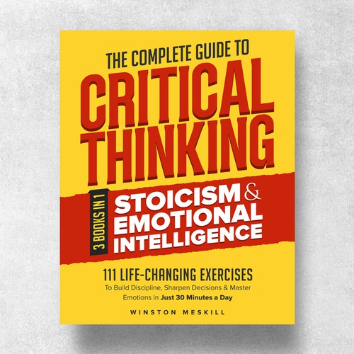 Book cover The Complete Guide to Critical Thinking, Stoicism & Emotional Intelligence 3 in 1 bundle Design by Y&B