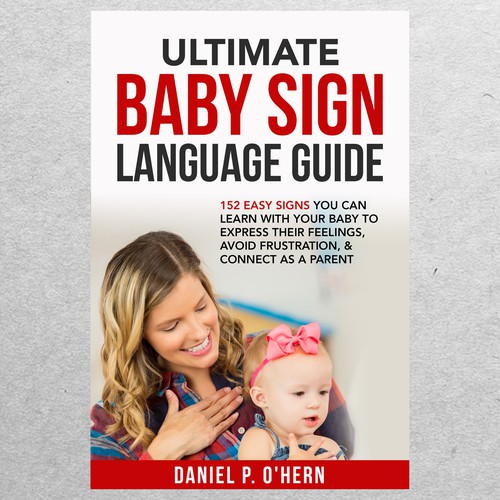 Baby Sign Language for Parents ebook cover Design by ryanurz