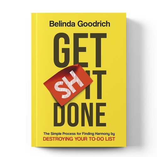 Business book cover with the title '''Get (sh)it done'' book cover'