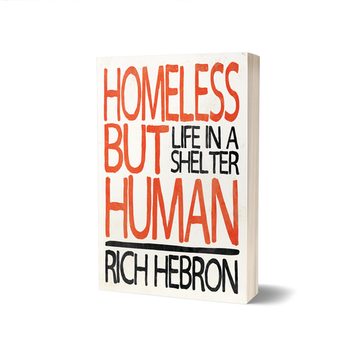 Nonfiction book cover with the title 'Homeless but Human Book Cover'