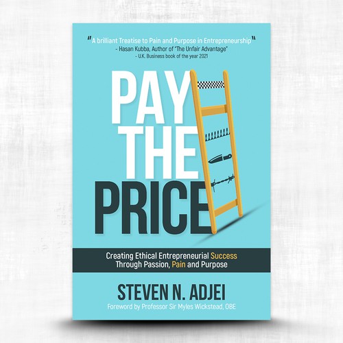 Pain design with the title 'PAY THE PRICE by Steven N. Adjei '