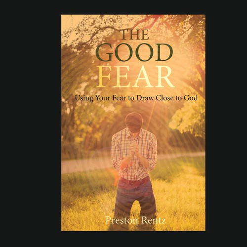 God design with the title 'The Good Fear'