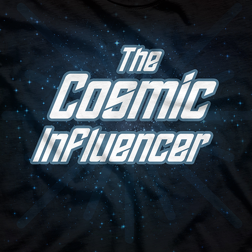 Universe t-shirt with the title 'The Cosmic Influencer T-Shirt Design'