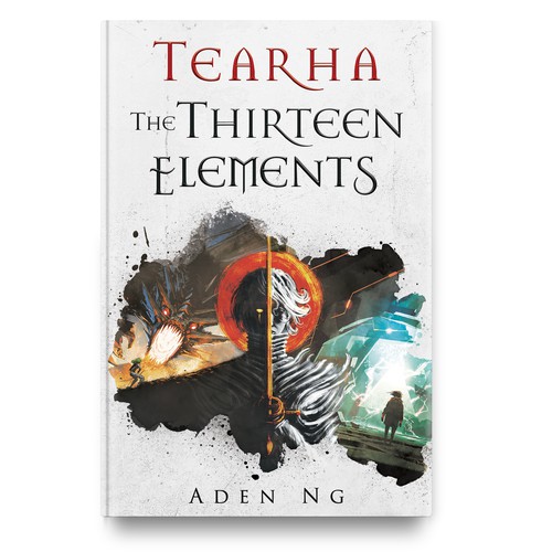 Dystopian book cover with the title '"Tearha: The Thirteen Elements" book cover'