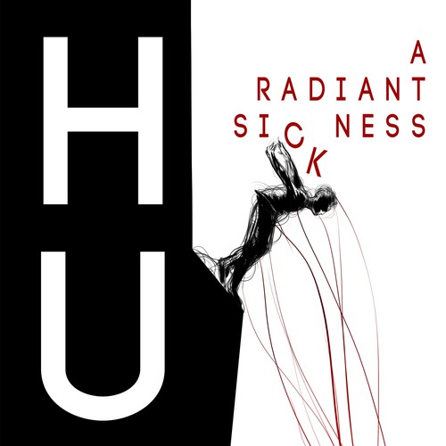 Chinese design with the title 'HUM- a radiant sickness'