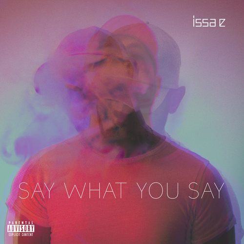 Album design with the title ''Say what you say' album artwork'