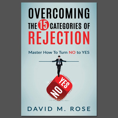 Business book cover with the title 'Overcoming The 15 Categories of Rejection'