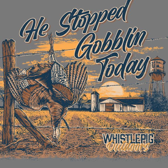 T-shirt with the title 'Stopped Gobbin Today'