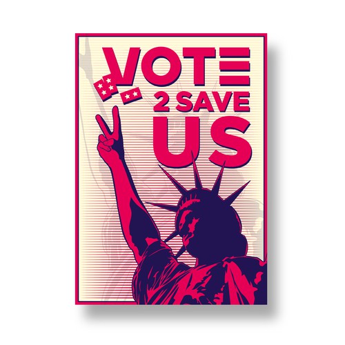 Political artwork with the title 'VOTE TO SAVE US'