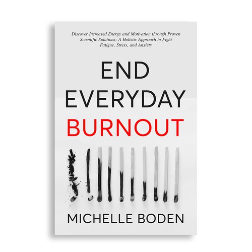 Burning design with the title 'End Everyday Burnout'