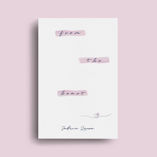 Poetry book cover with the title 'From The Heart'