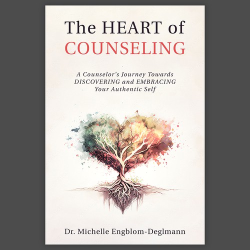Watercolor book cover with the title 'The Heart of Counseling Book Cover'
