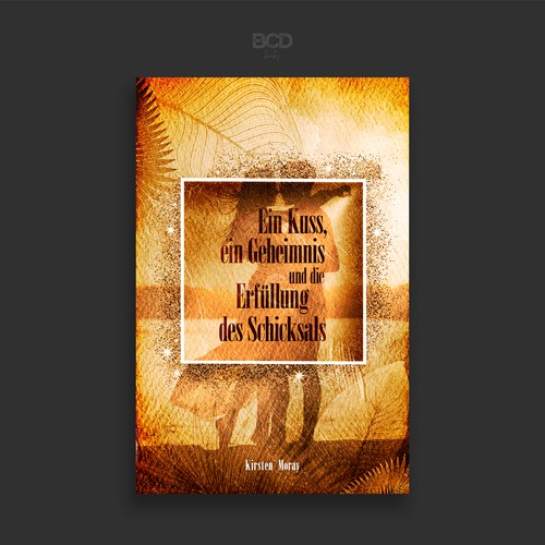 Best design with the title 'Ein Kuss, ein Geheimnis - BookCoverDesign'