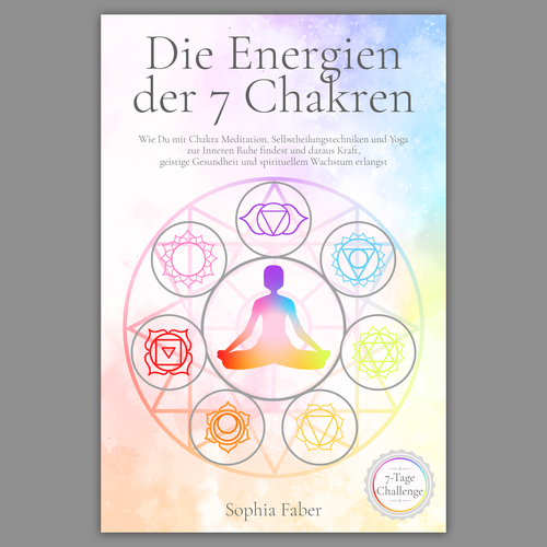 Meditation book cover with the title 'Colorful book cover of chakras for female target audience'