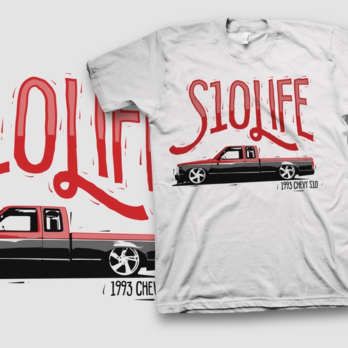 Awesome t-shirt with the title 'S10Life'