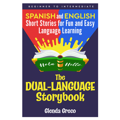 Easy design with the title 'The Dual-Language Storybook'