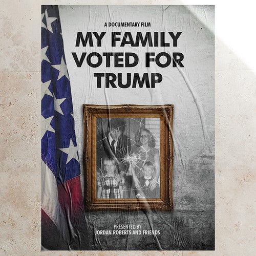Trump design with the title 'Poster Design Concept for Political-Themed Documentary'