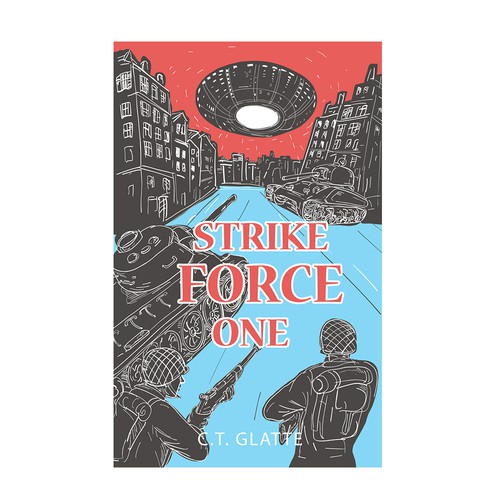 War book cover with the title 'Strike Force One Book Cover'