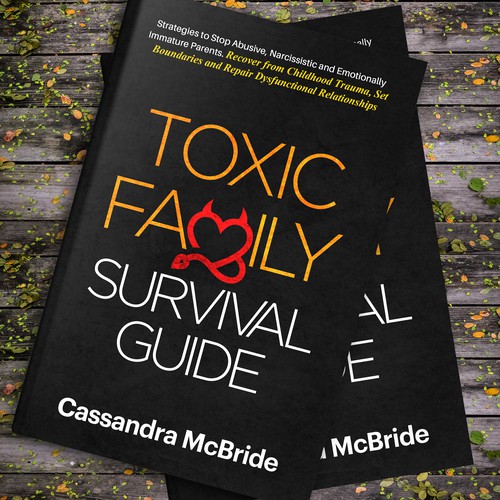 Relationship book cover with the title 'TOXIC FAMILY SURVIVAL GUIDE'
