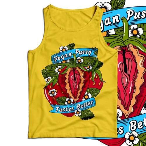 Fun t-shirt with the title 'Vegan Pussy Tastes Better'