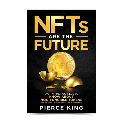 Currency design with the title 'NFTs ARE THE Future'